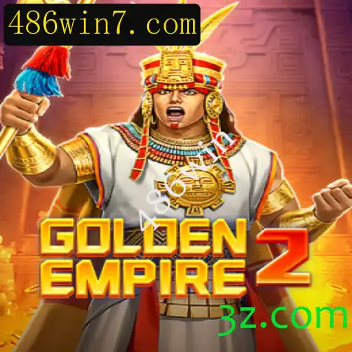 A Era das Conquistas: Descubra GoldenEmpire2 e a Estratégia dos 486win